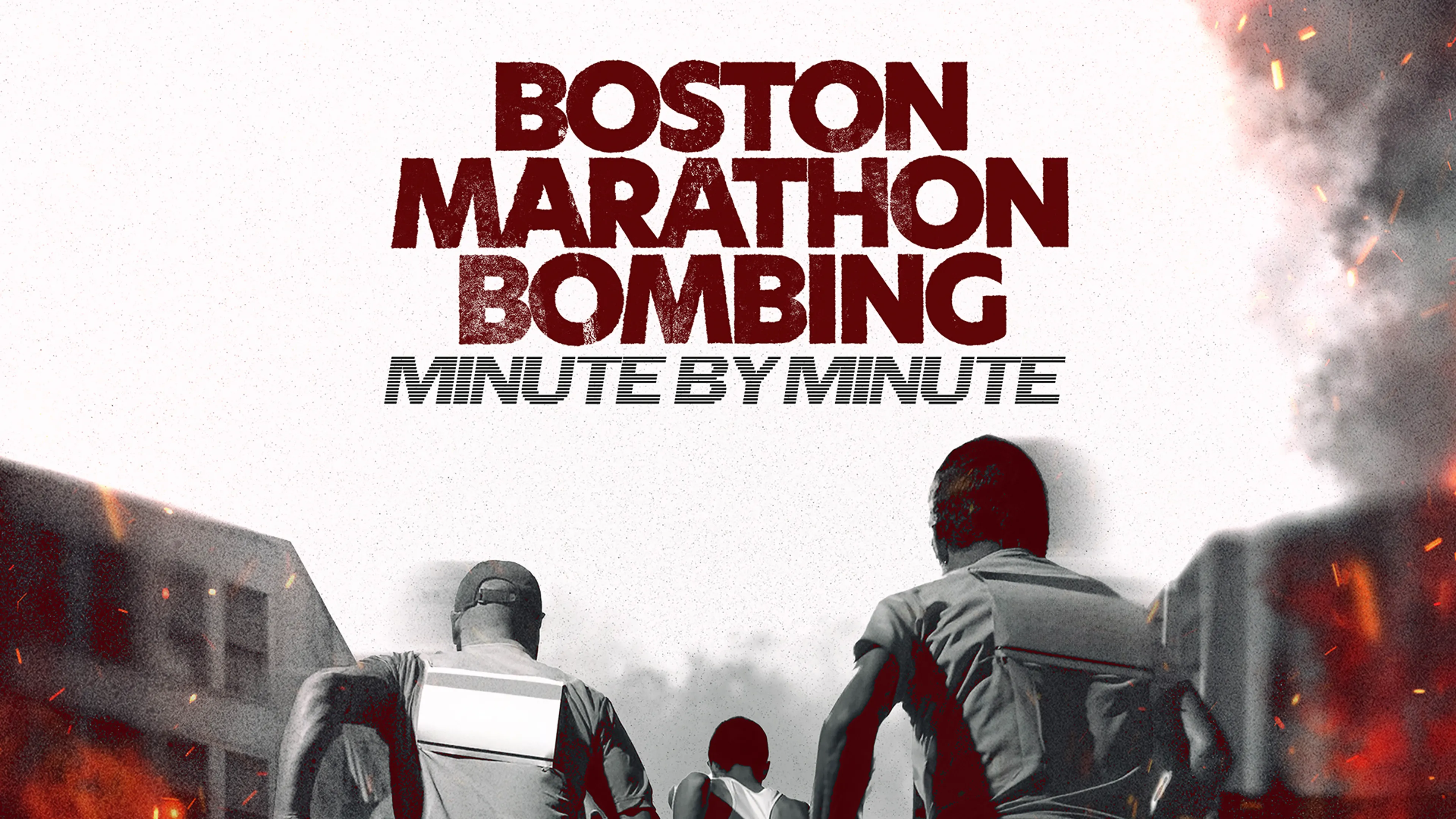 Boston Marathon Bombing: Minute by Minute poster